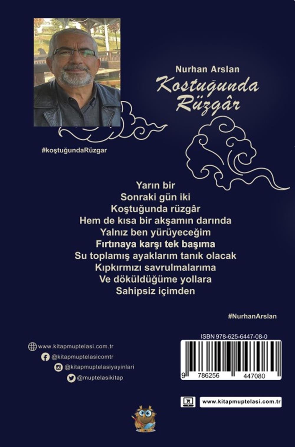Koştuğunda Rüzgar , Nurhan Arslan , Kitap Müptelası Yayınları , 9786256447080 ,