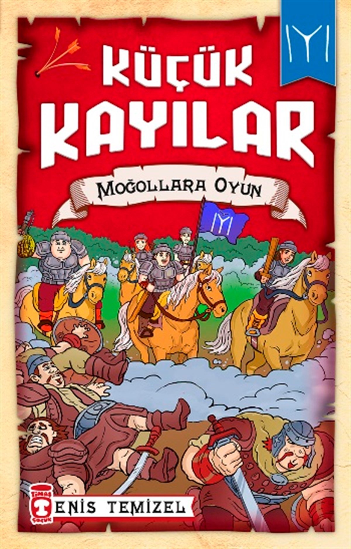 Küçük Kayılar - Moğollara Oyun