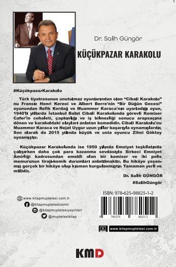 Küçük Pazar Karakolu , Dr. Salih Güngör , KMD Yayınları , 9786259882512 ,