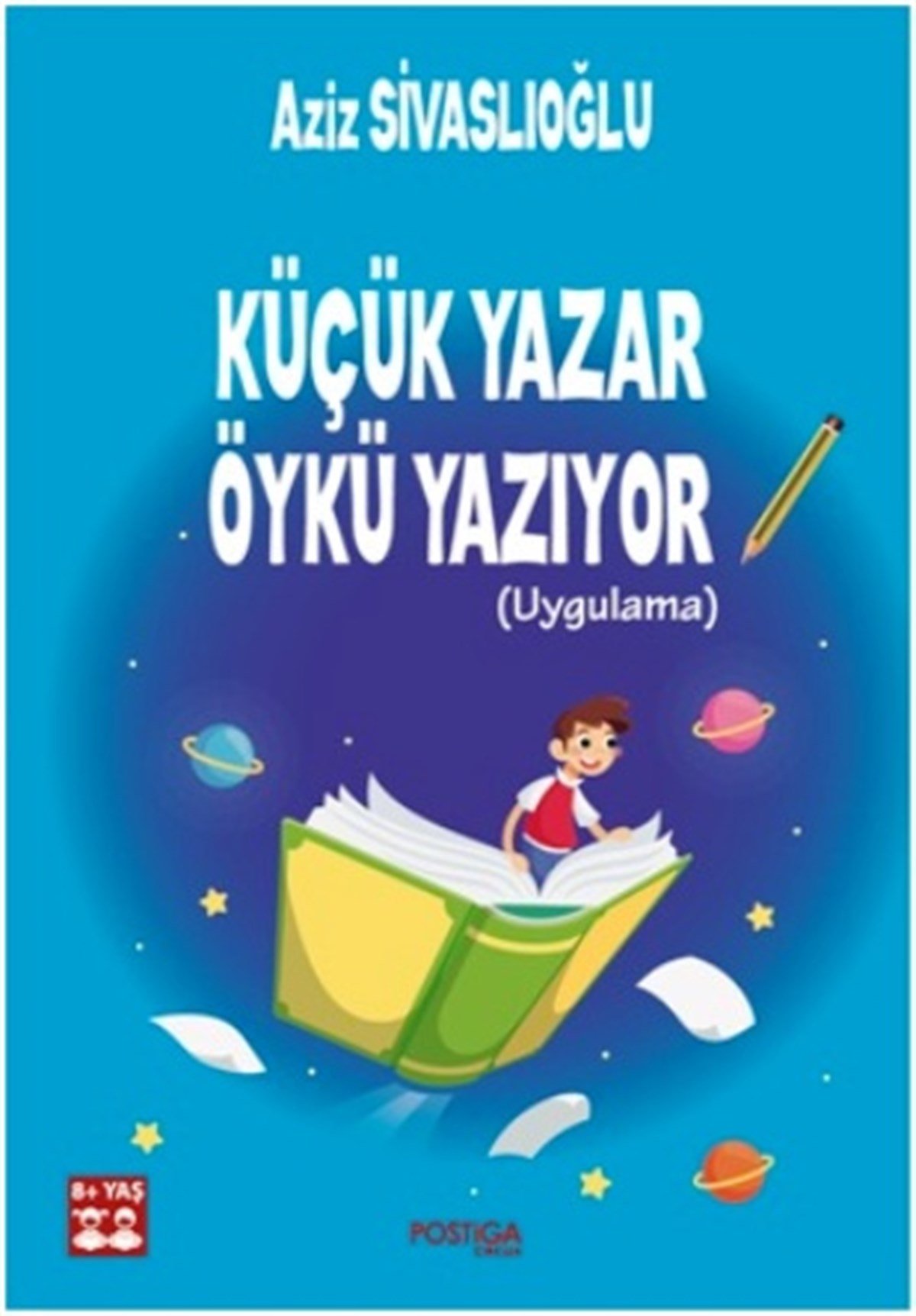 Küçük Yazar öykü Yazıyor (Uygulama)