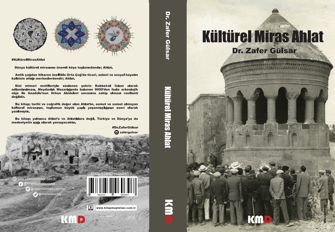 Kültürel Miras Ahlat , Zafer Gülsar , KMD Yayınları , 9786259460307 ,