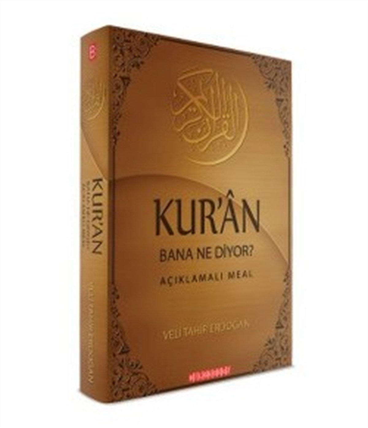 Kur'an Bana Ne Diyor?