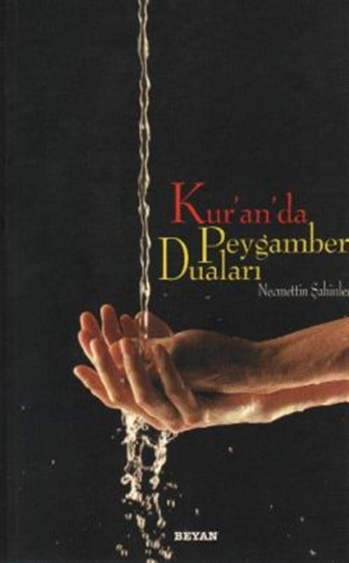 Kur’an da Peygamber Duaları