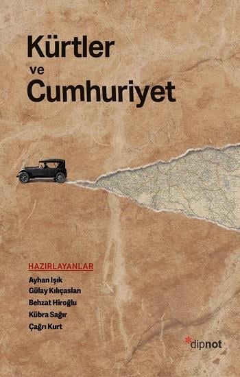 Kürtler ve Cumhuriyet (Ciltli)
