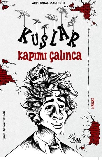 Kuşlar Kapımı Çalınca