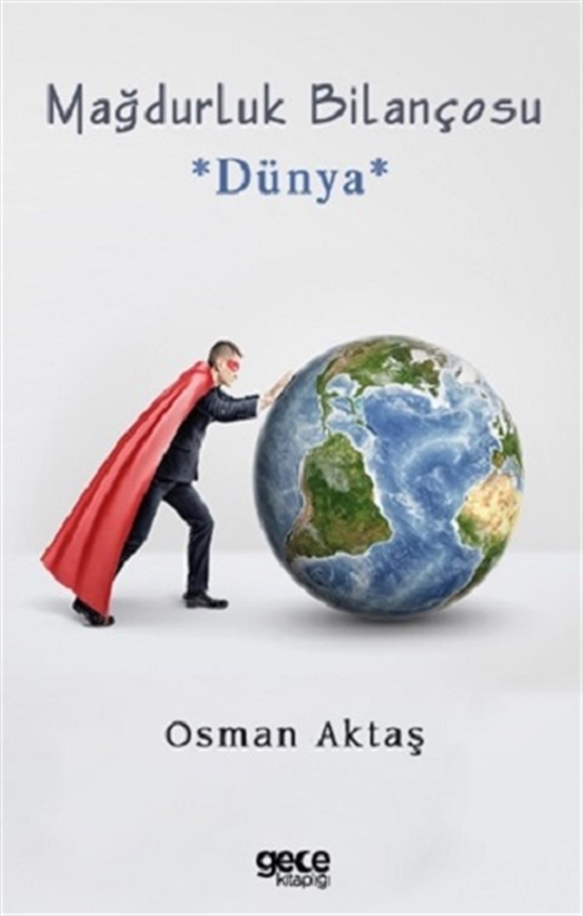 Mağdurluk Bilançosu