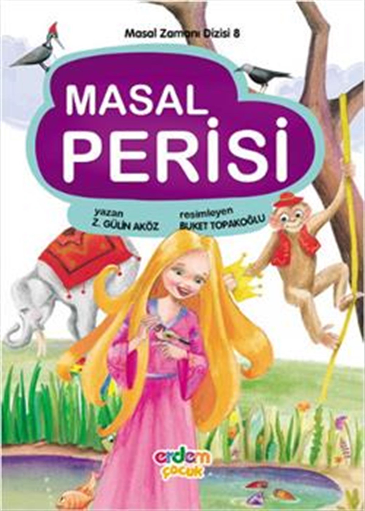 Masal Zamanı Dizisi 8 - Masal Perisi