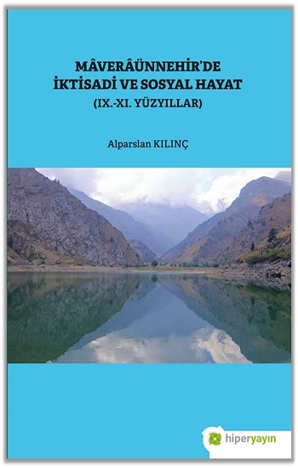 Maveraünnehir’de İktisadi ve Sosyal Hayat