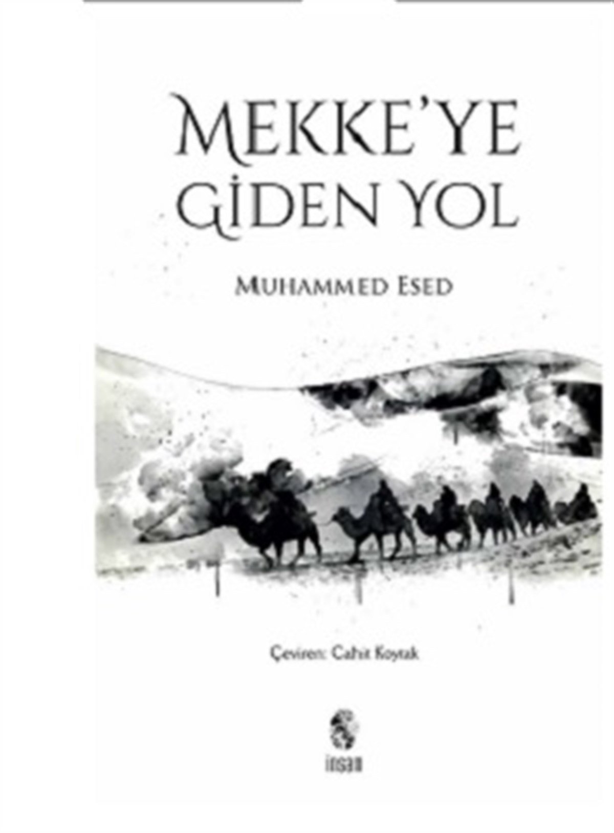 Mekke'ye Giden Yol