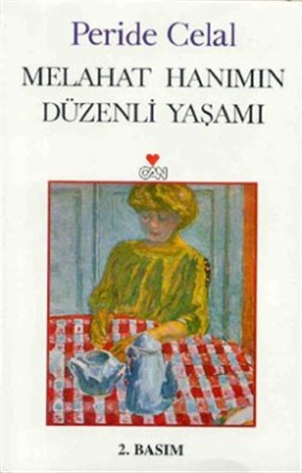 Melahat Hanım’ın Düzenli Yaşamı