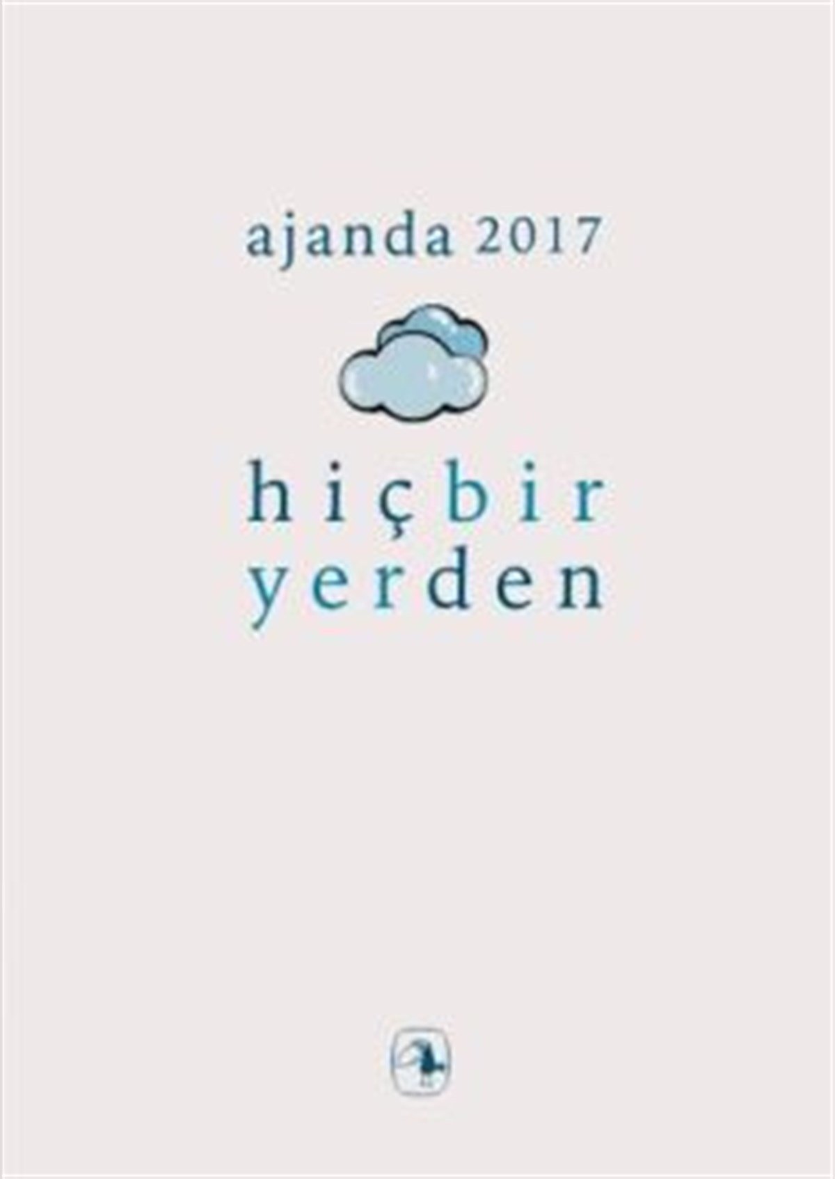 Metis Ajanda 2017: Hiçbir Yerden