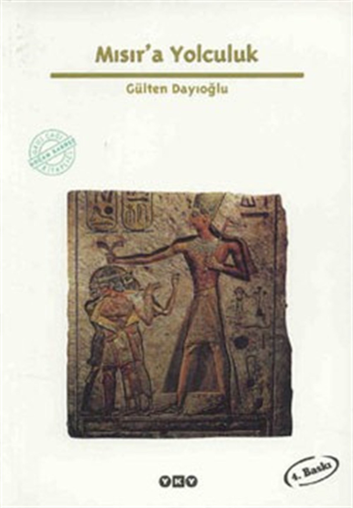 Mısır’a Yolculuk