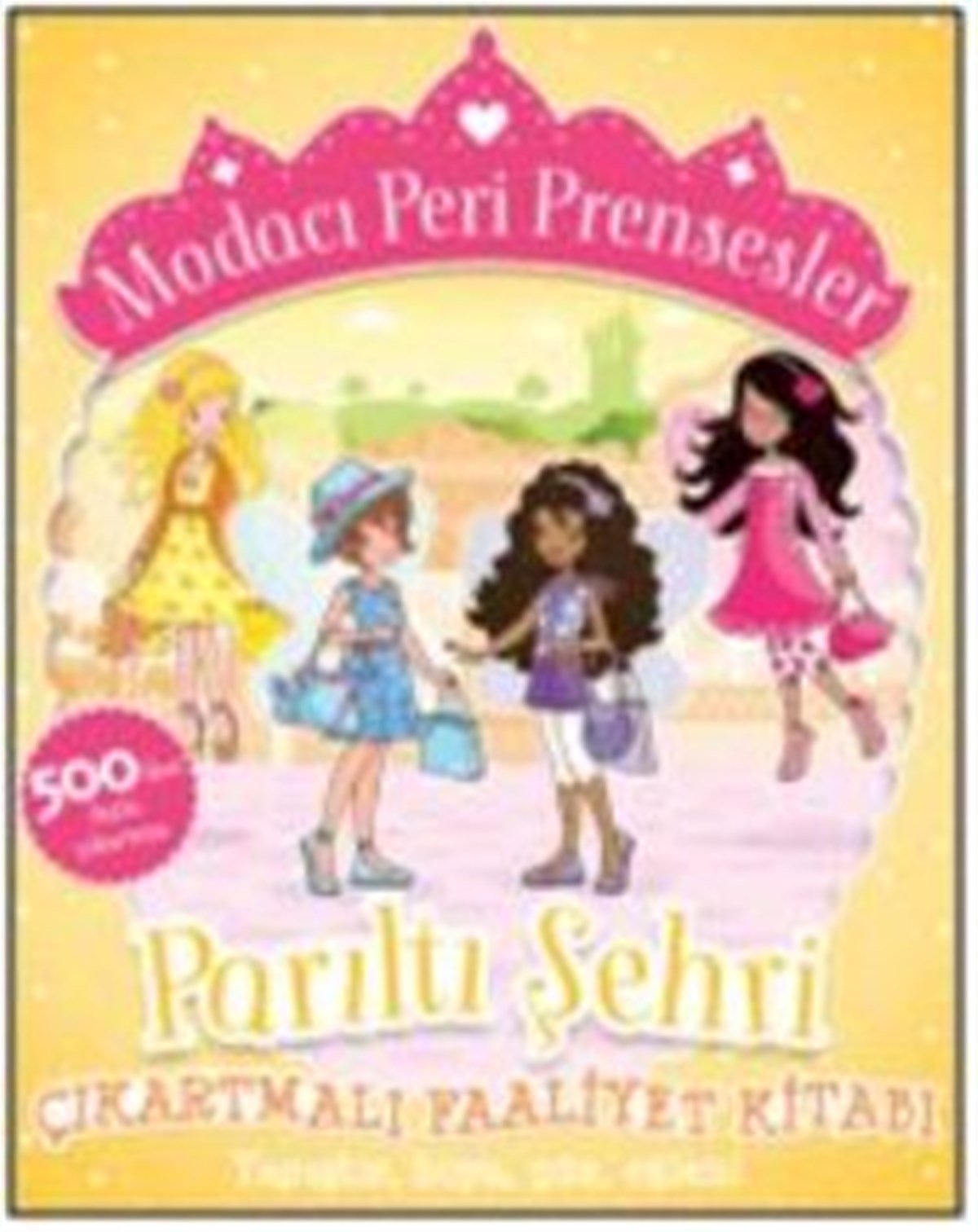 Modacı Peri Prensesler - Parıltı Şehri