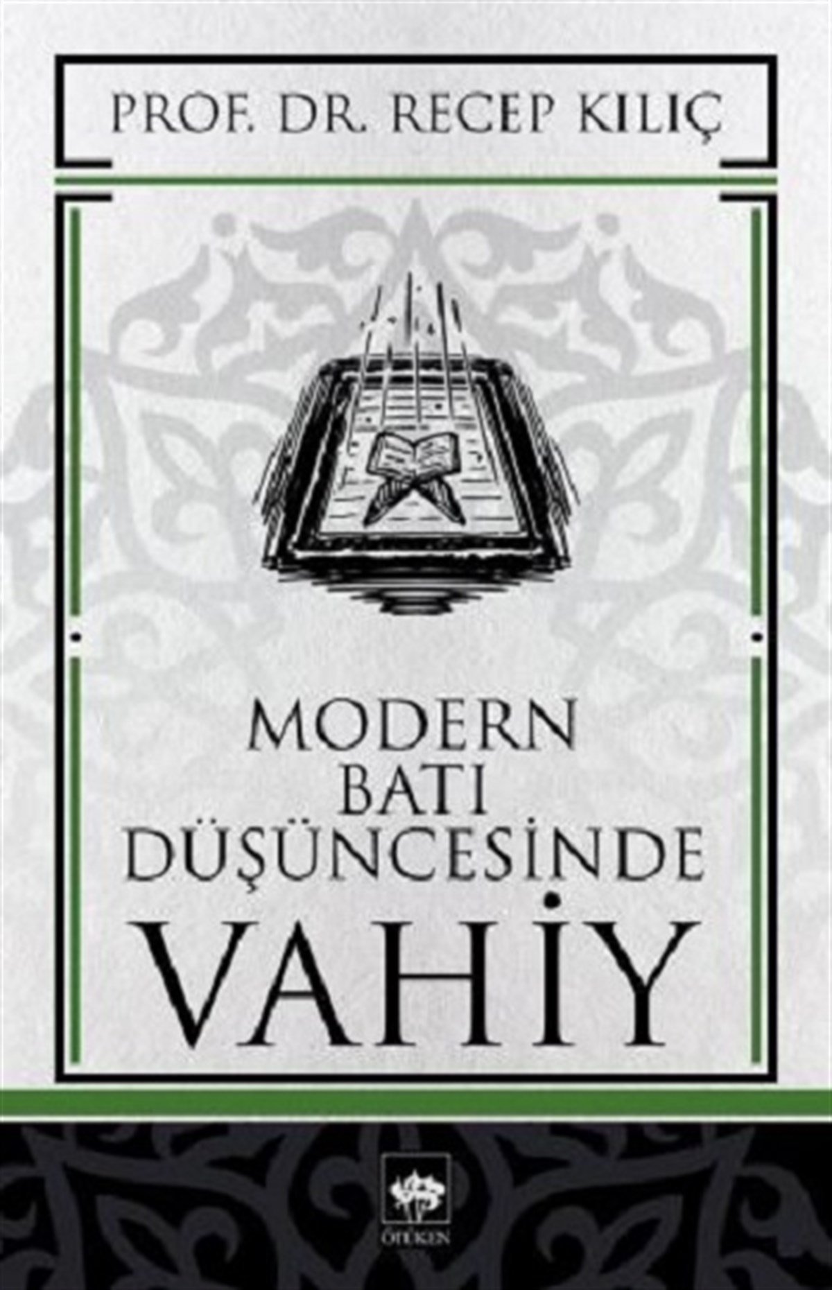 Modern Batı Düşüncesinde Vahiy