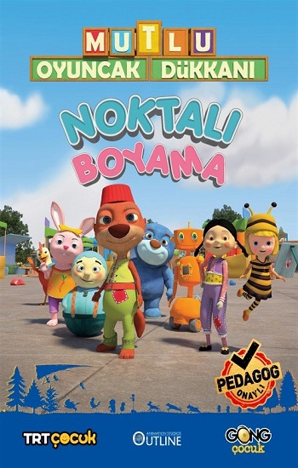 Mutlu Oyuncak Dükkanı Eğlenceli Ve Etkinlikli Noktalı Boyama Kitabım