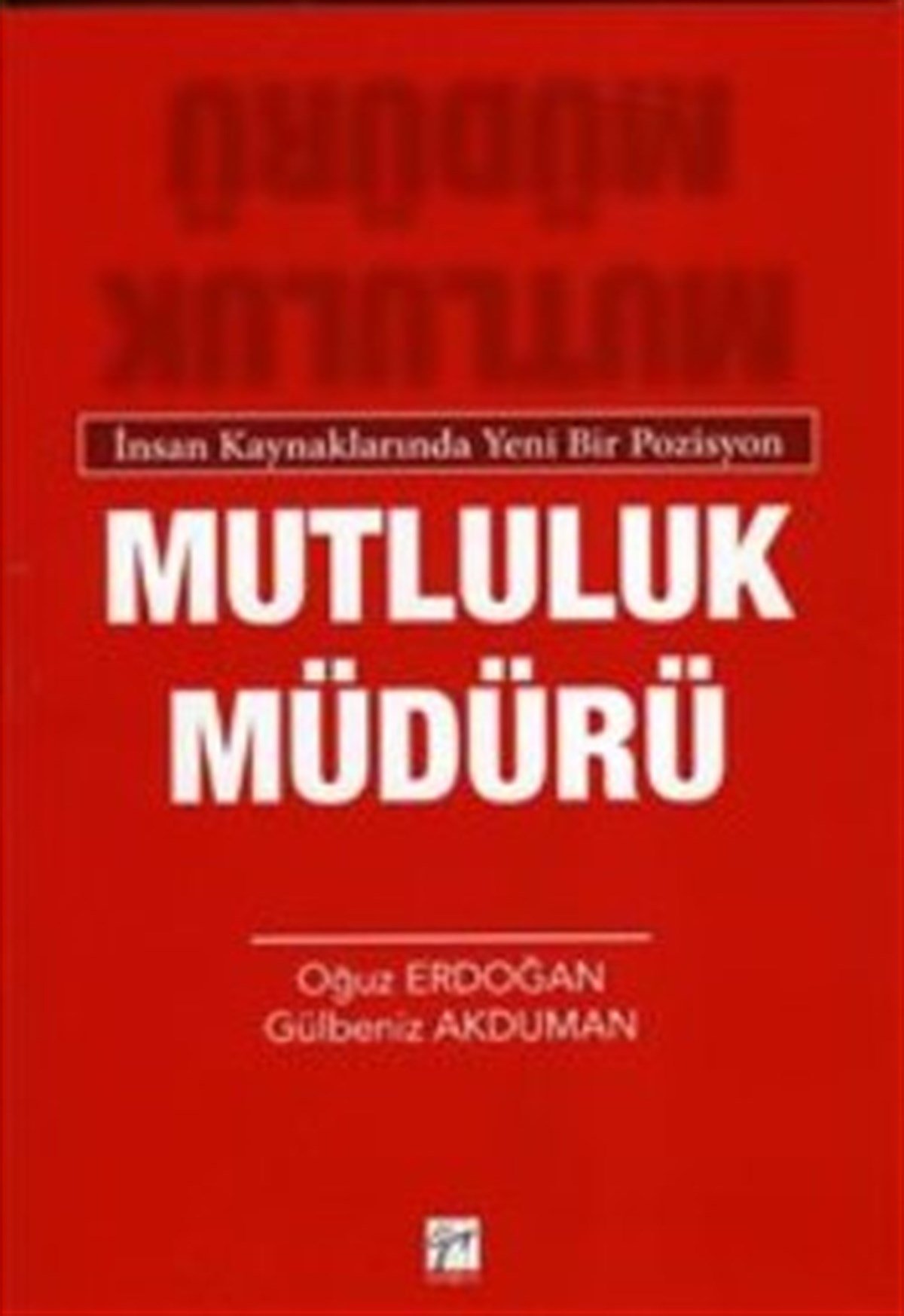 Mutluluk Müdürü
