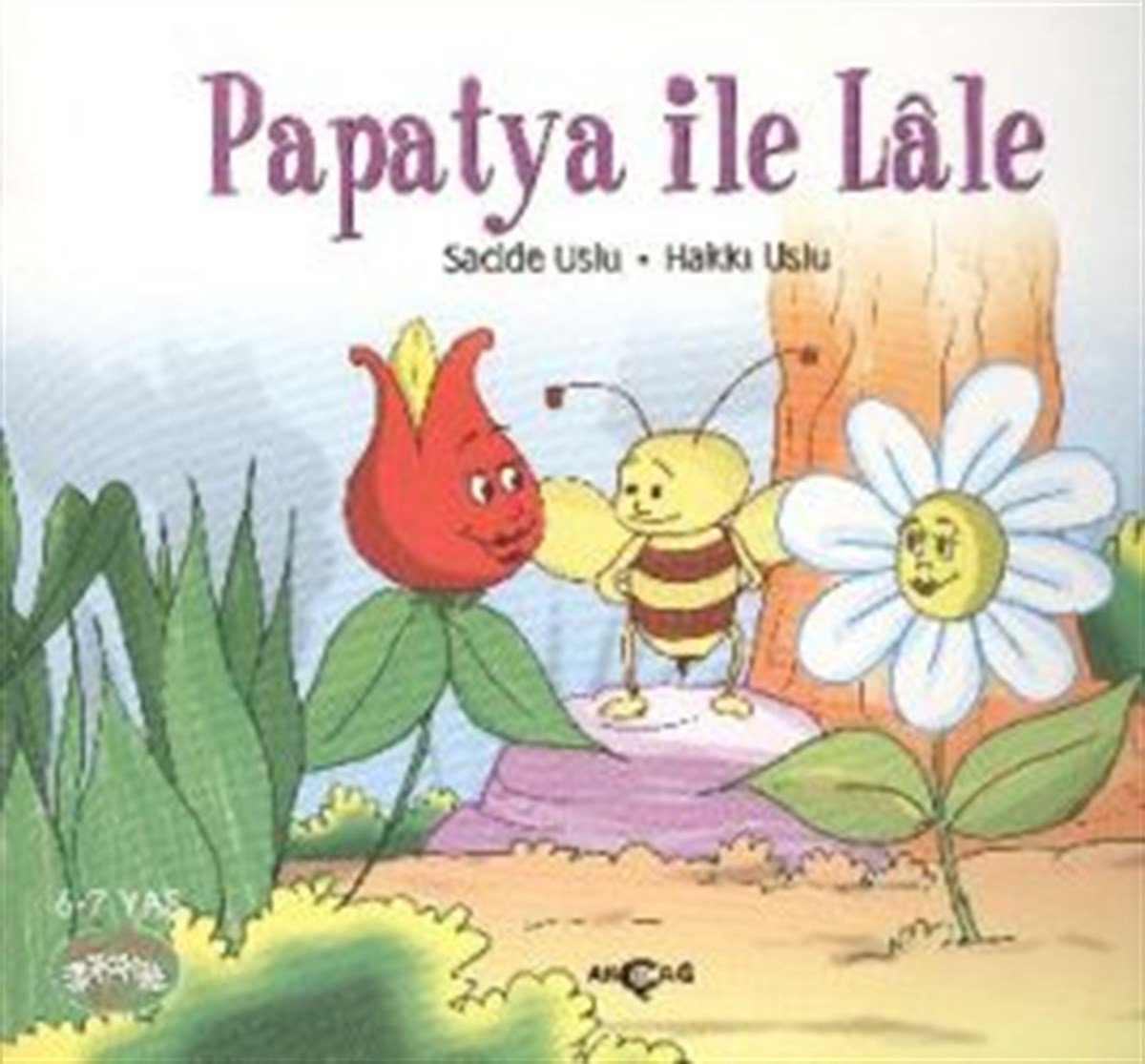 Neşeli Okuma Dizisi 1 :  Papatya ile Lale