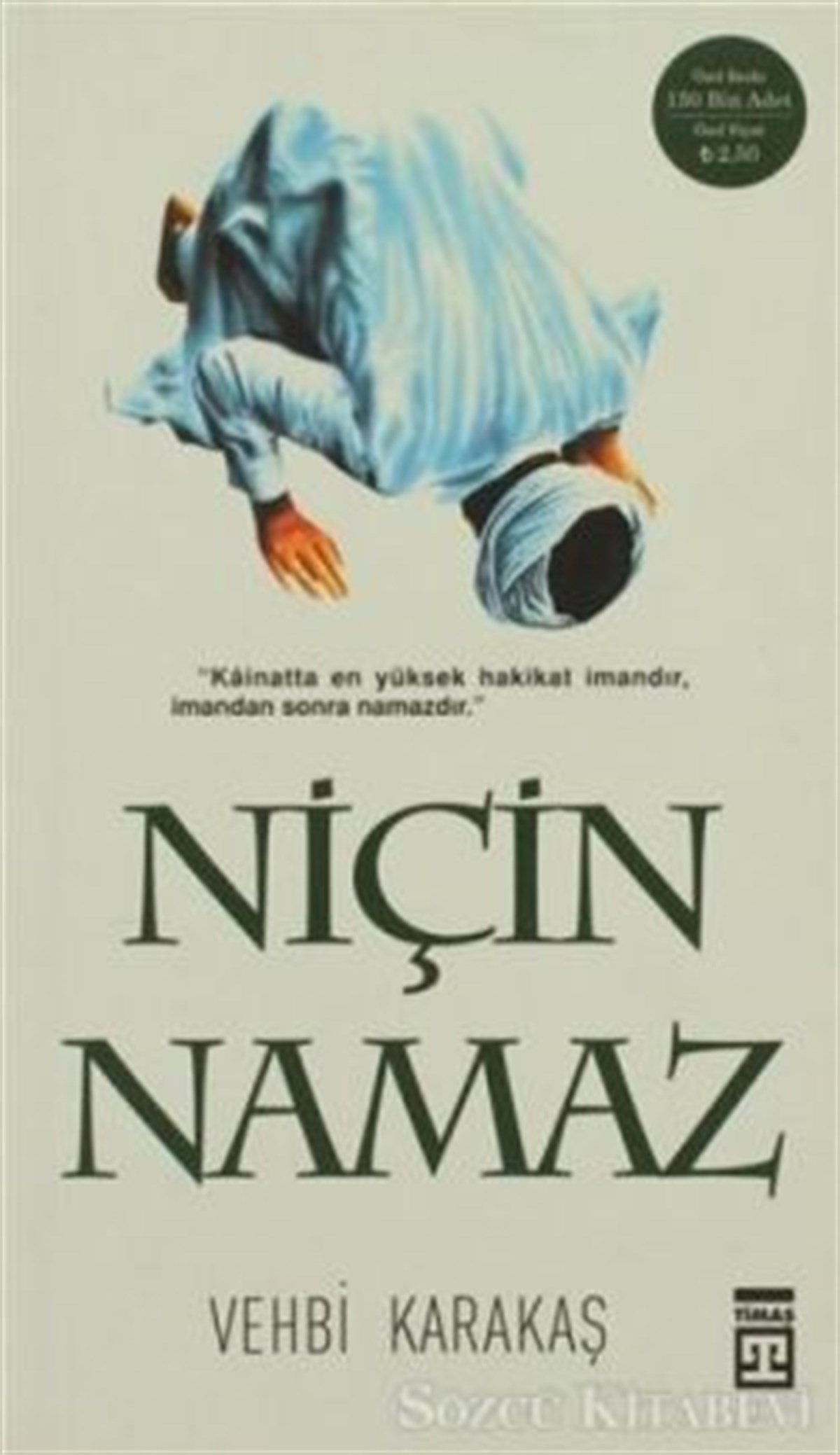 Niçin Namaz