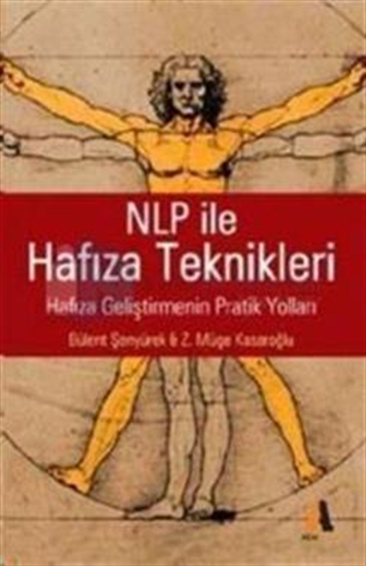 NLP ile Hafıza Teknikleri Hafıza Geliştirmenin Pratik Yolları