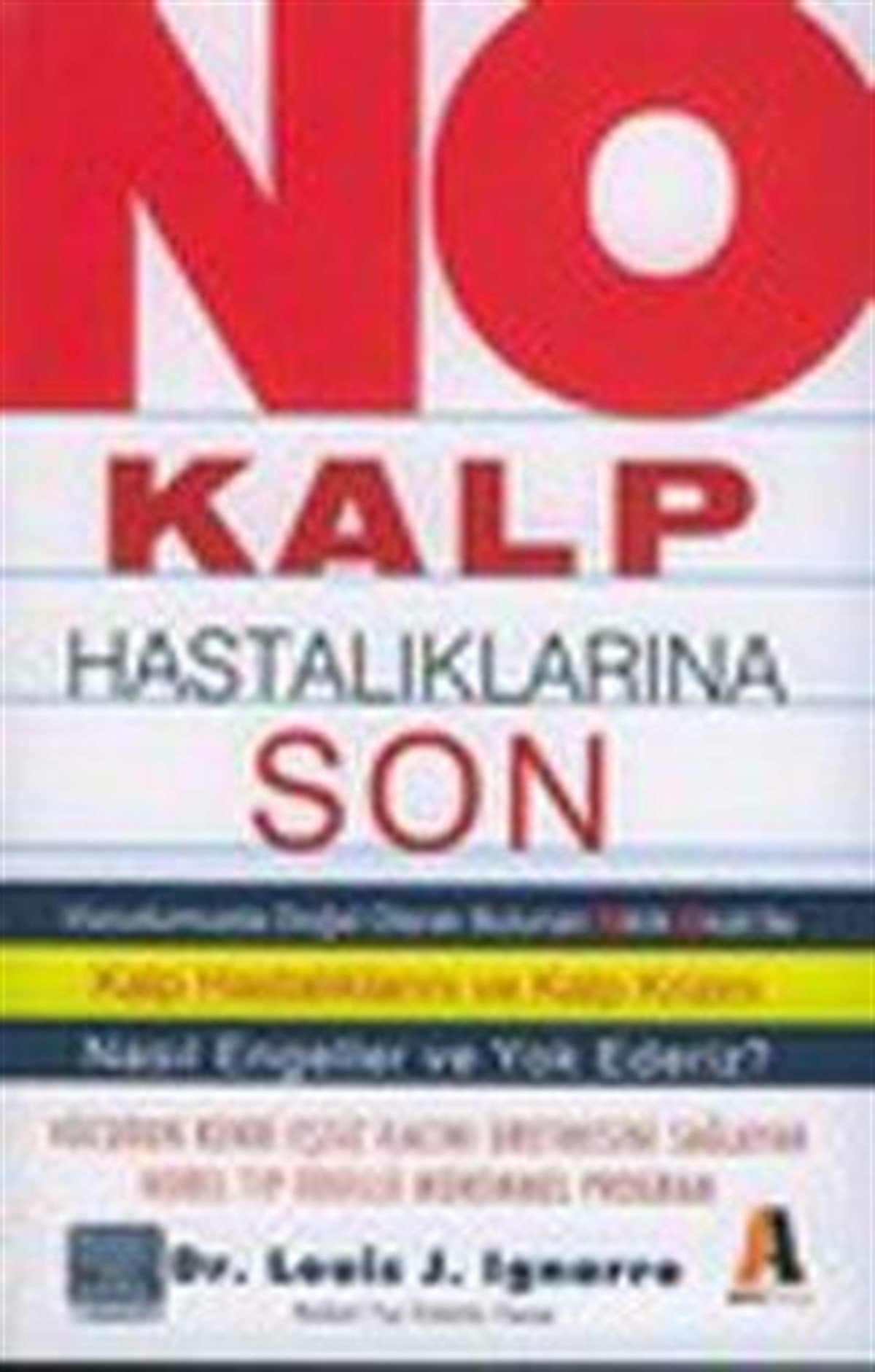 No  Kalp Hastalıklarına Son