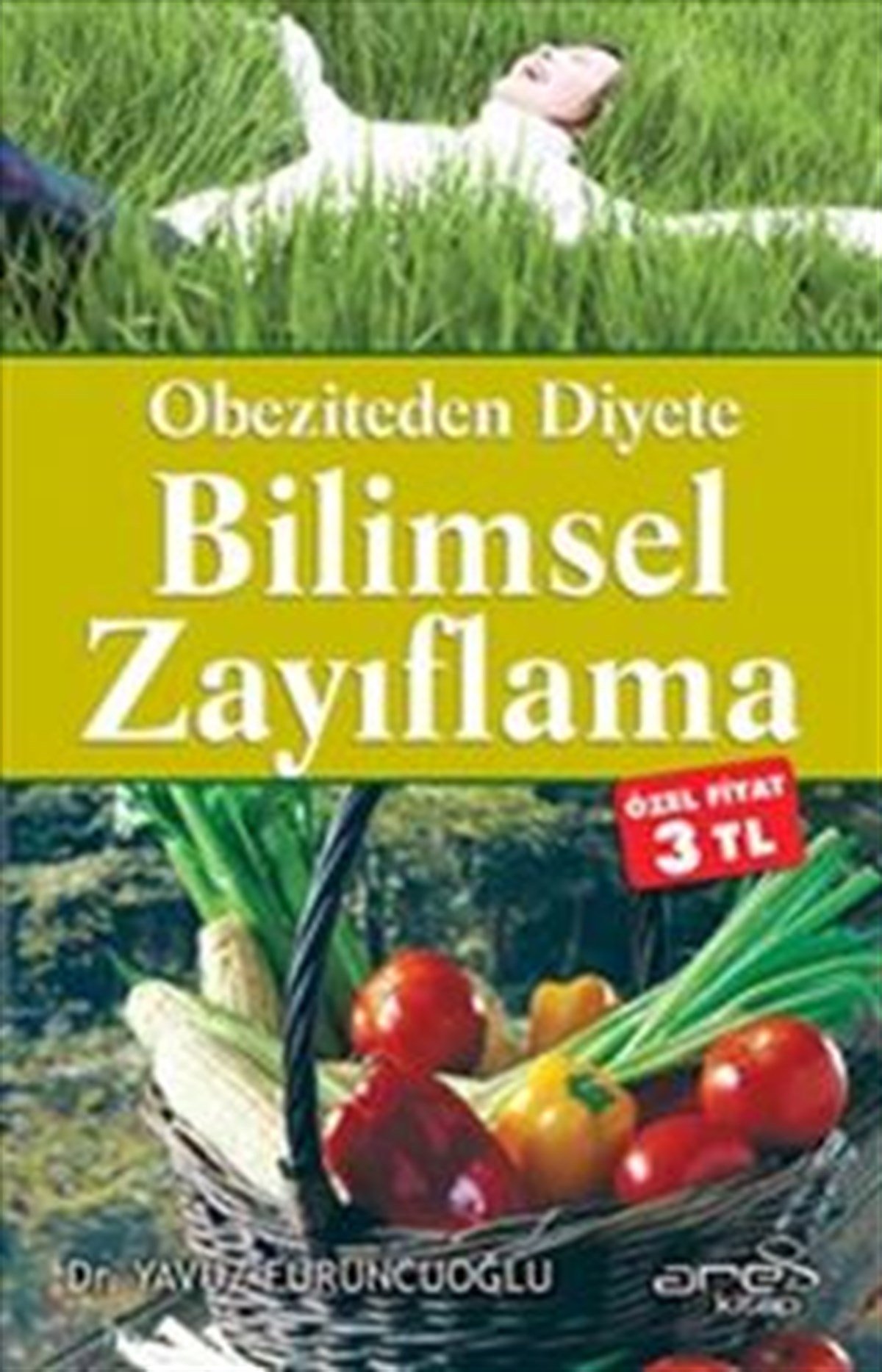 Obeziteden Diyete Bilimsel Zayıflama