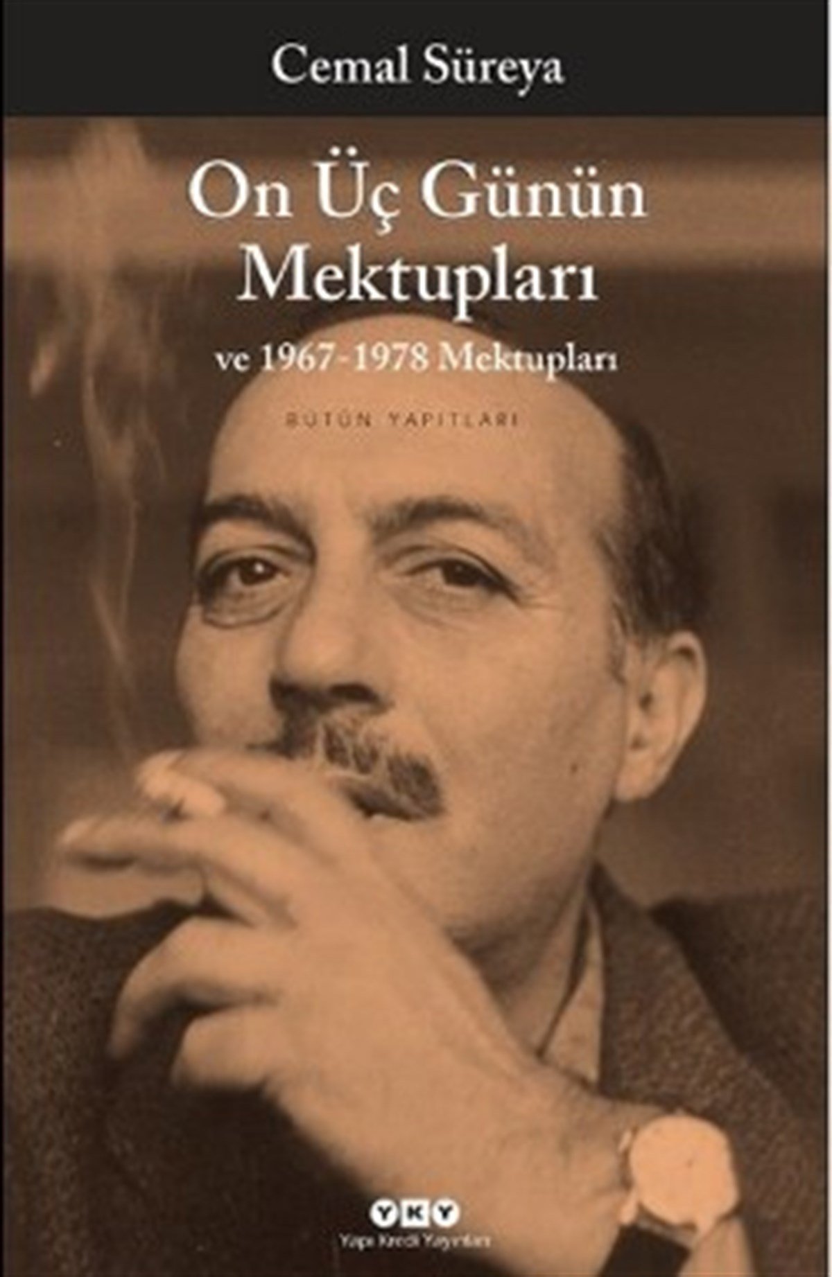 On Üç Günün Mektupları ve 1967-1978 Mektupları