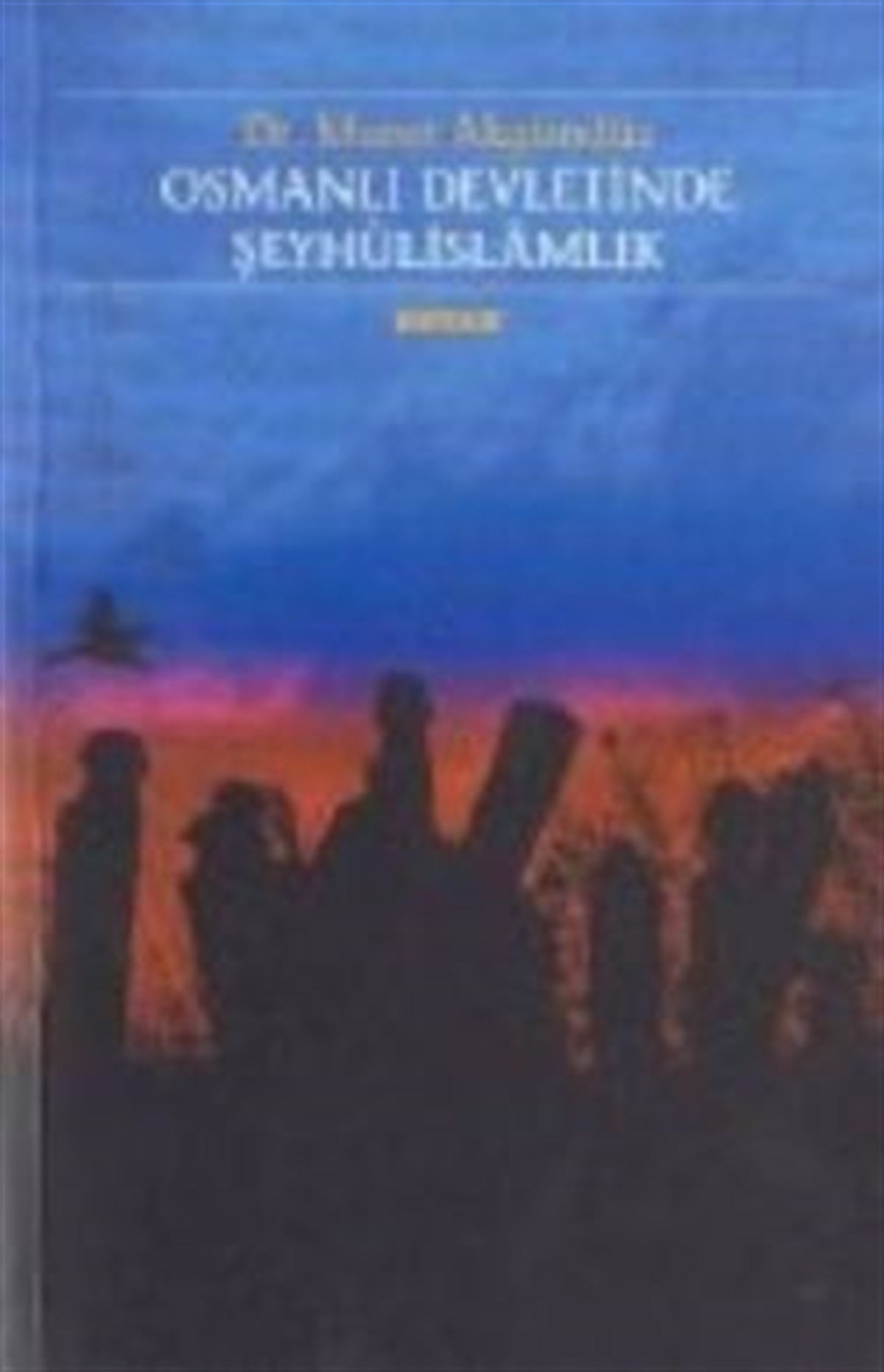 Osmanlı Devletinde Şeyhülislamlık