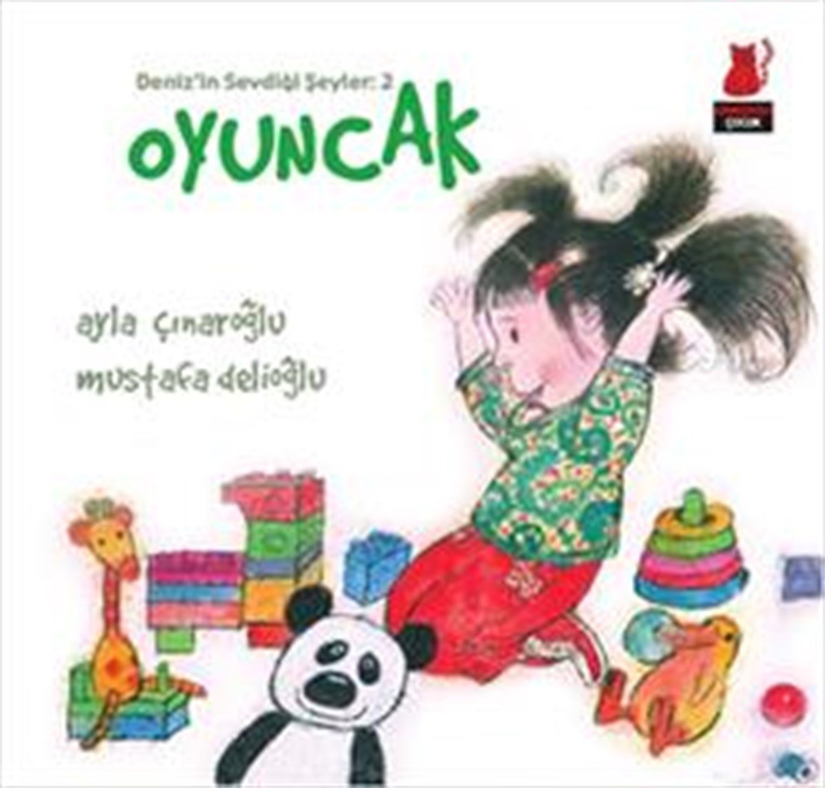 Oyuncak - Deniz’in Sevdiği Şeyler 2