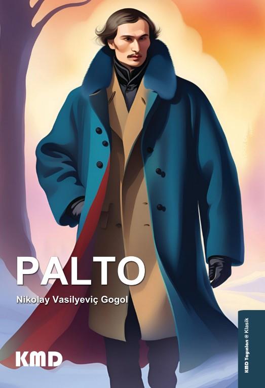 Palto , Nikolay Vasilyeviç Gogol , KMD Yayınları , 9786256113053 ,