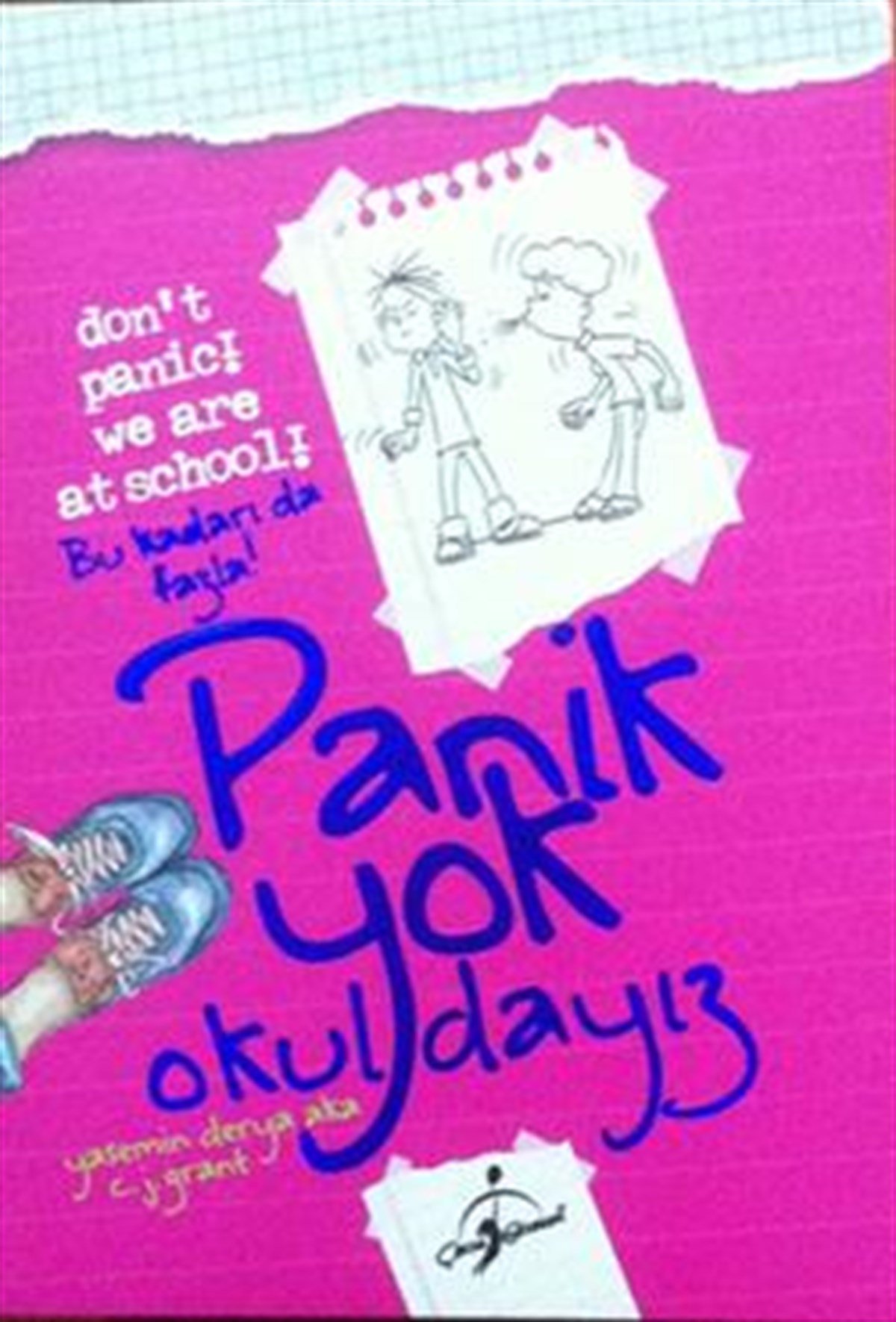 Panik Yok Okuldayız - Bu Kadarı Da Fazla