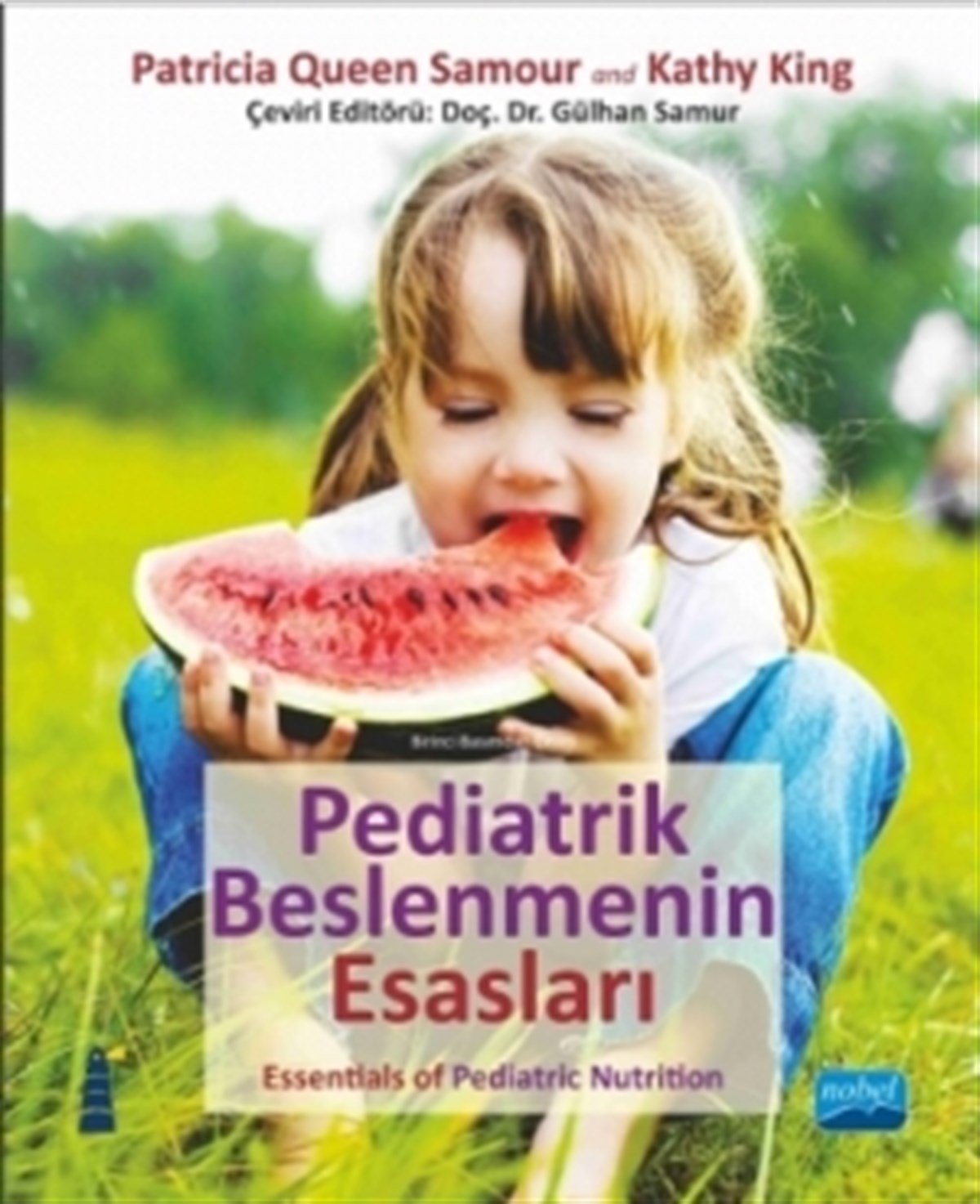 Pediatrik Beslenmenin Esasları - Essentials of Pediatric Nutrition