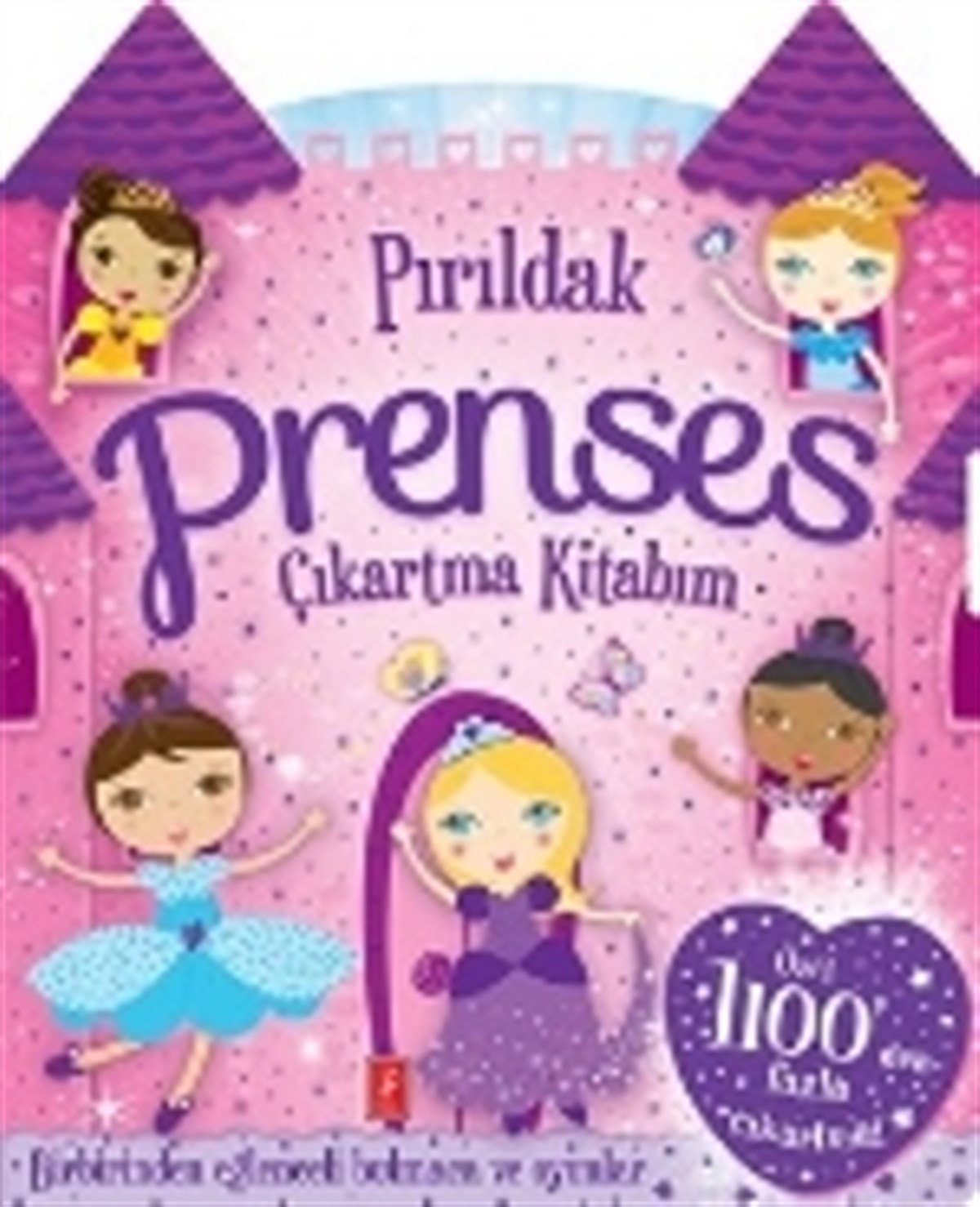 Pırıldak Prenses Çıkartma Kitabım