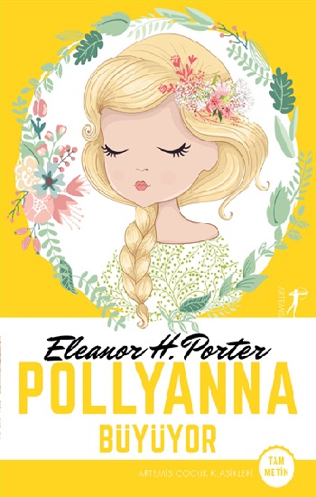 Pollyanna Büyüyor (Tam Metin)