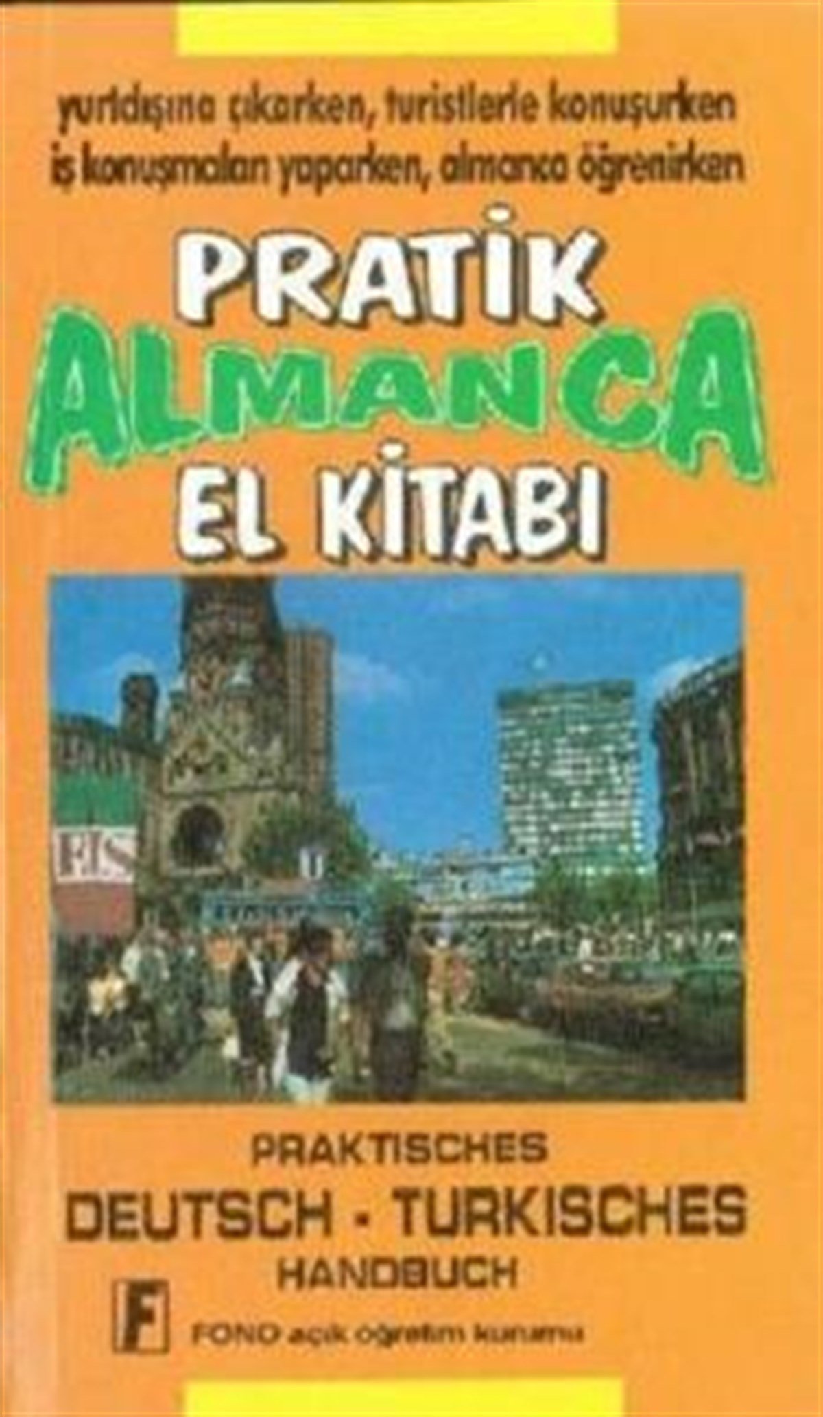 Pratik Almanca El Kitabı