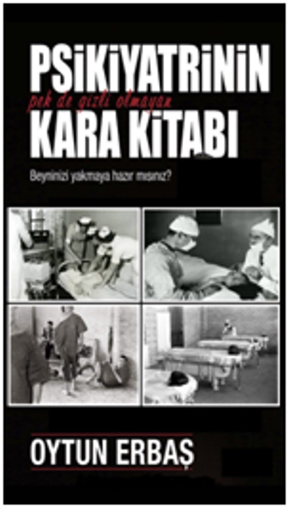 Psikiyatrinin Kara Kitabı