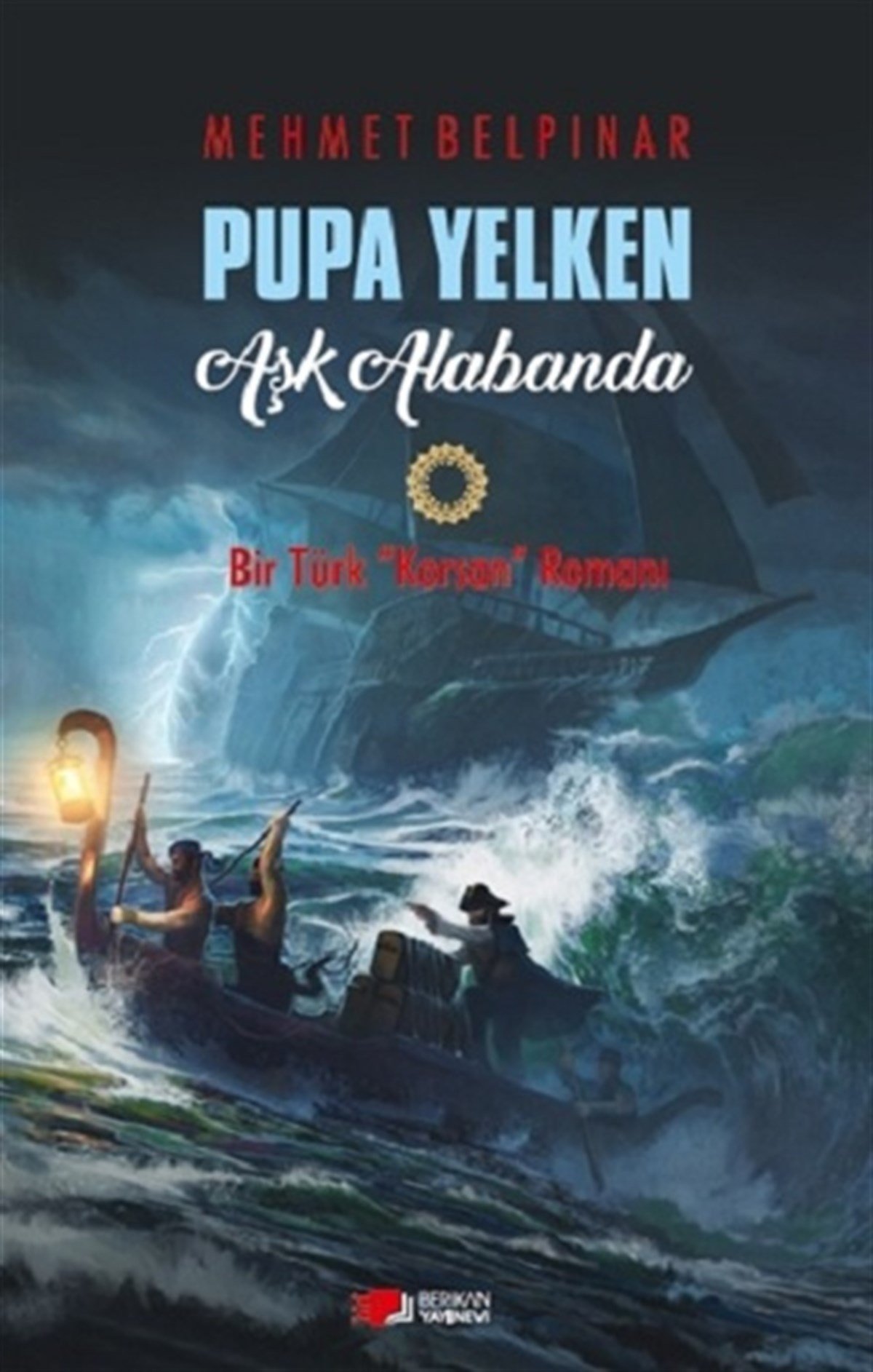 Pupa Yelken Aşk Alabanda