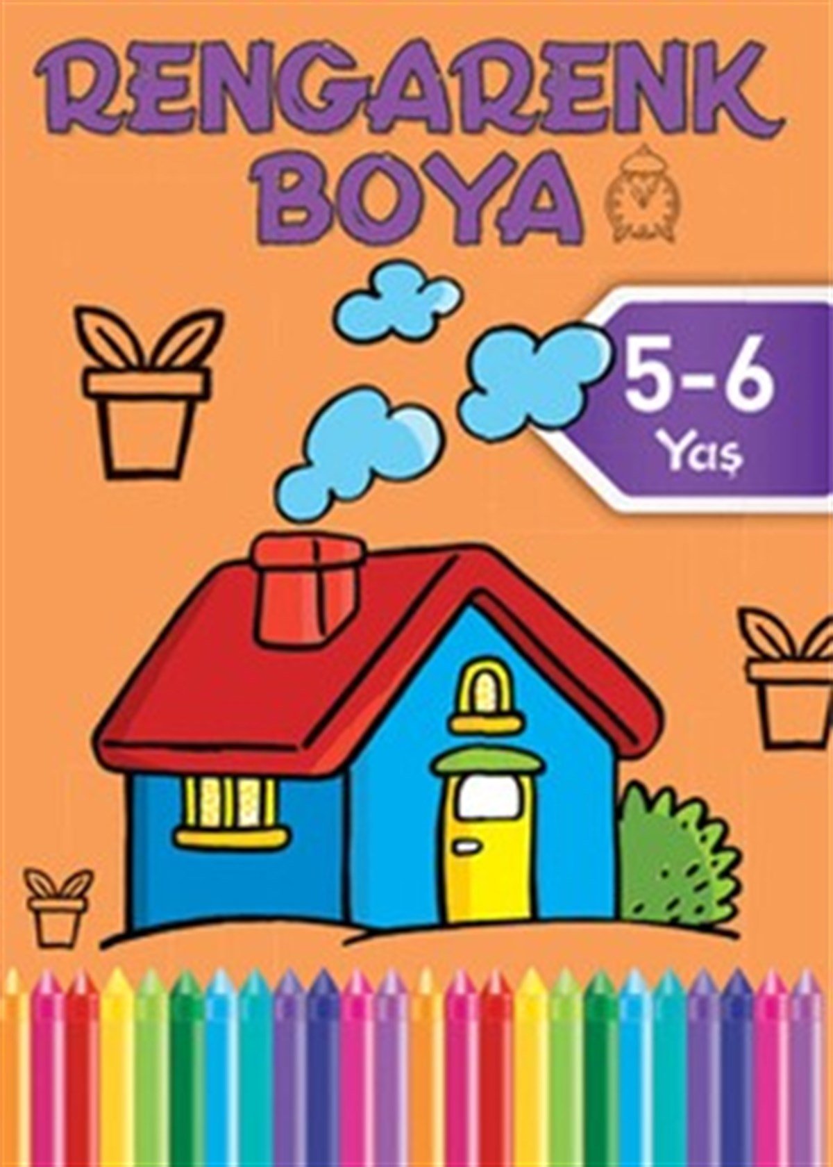 Rengarenk Boya - Turuncu Kitap 5 - 6 Yaş