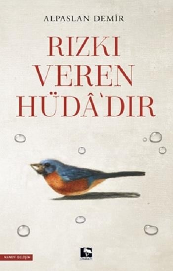 Rızkı Veren Hüda'dır