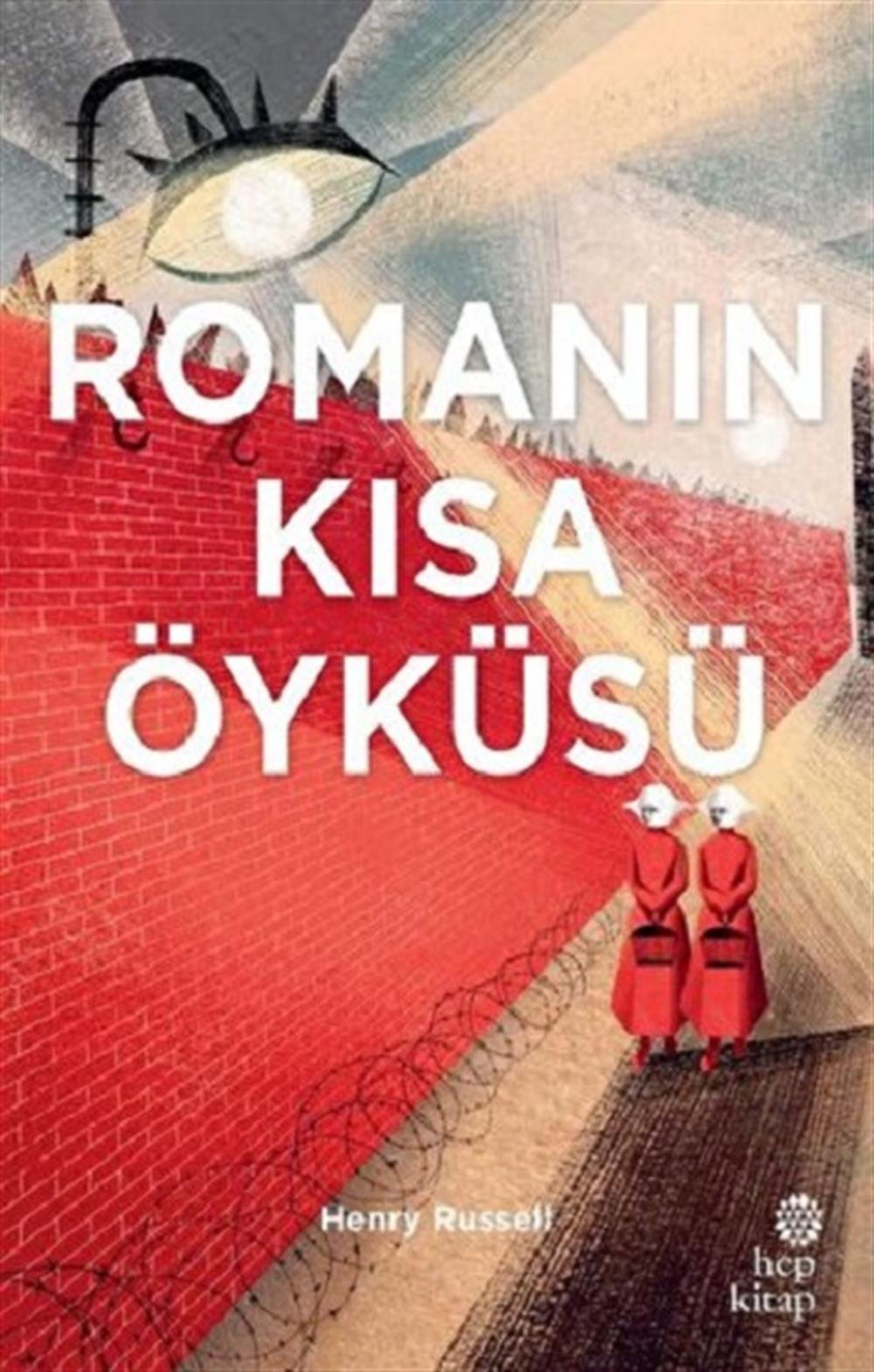 Romanın Kısa Öyküsü (CİLTLİ)