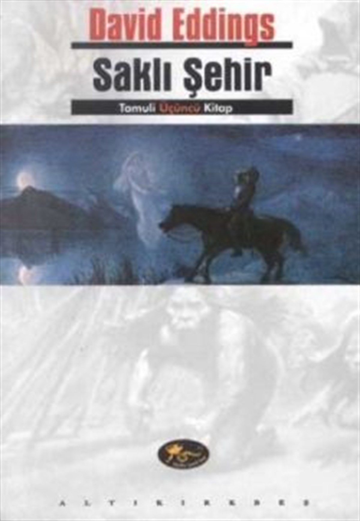 Saklı Şehir Tamuli Üçüncü Kitap