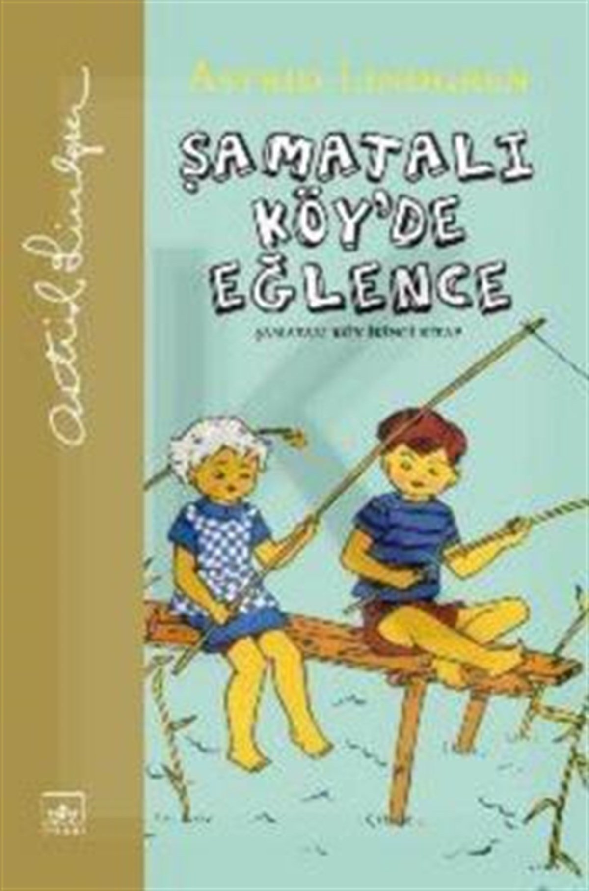 Şamatalı Köyde Eğlence 2. Kitap (Ciltli)