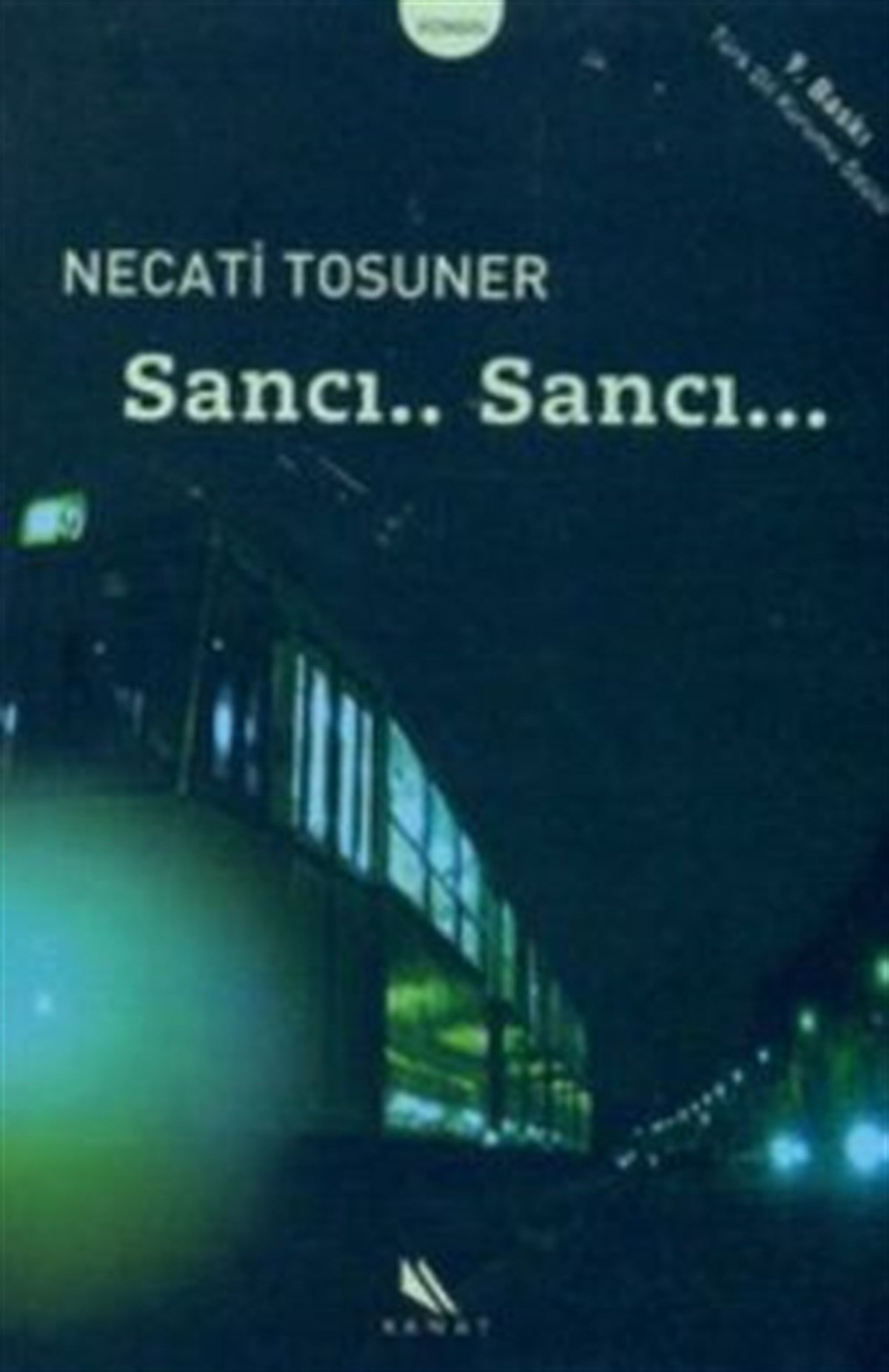 Sancı.. Sancı...