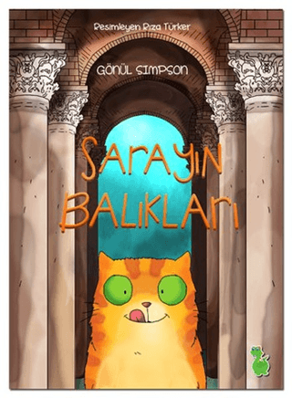 Sarayın Balıkları