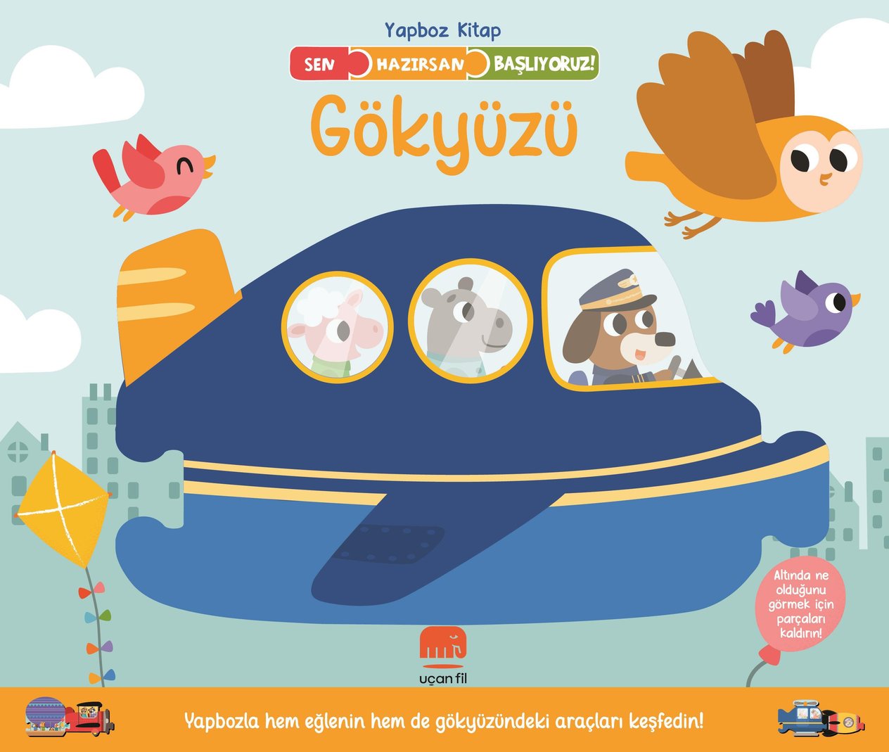 Sen Hazırsan Başlıyoruz! Gökyüzü (Ciltli)