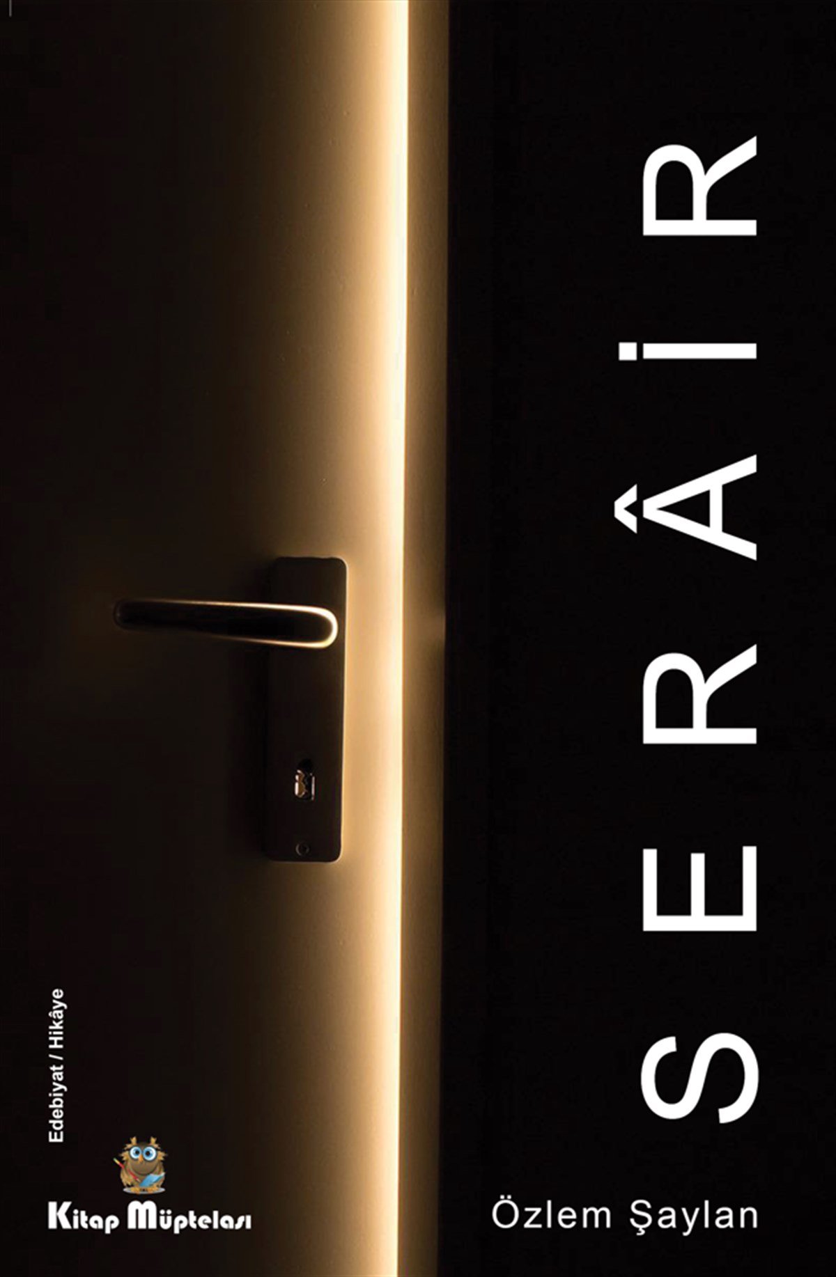 Serâir , Özlem Şaylan , Kitap Müptelası Yayınları , 9786258176056 ,