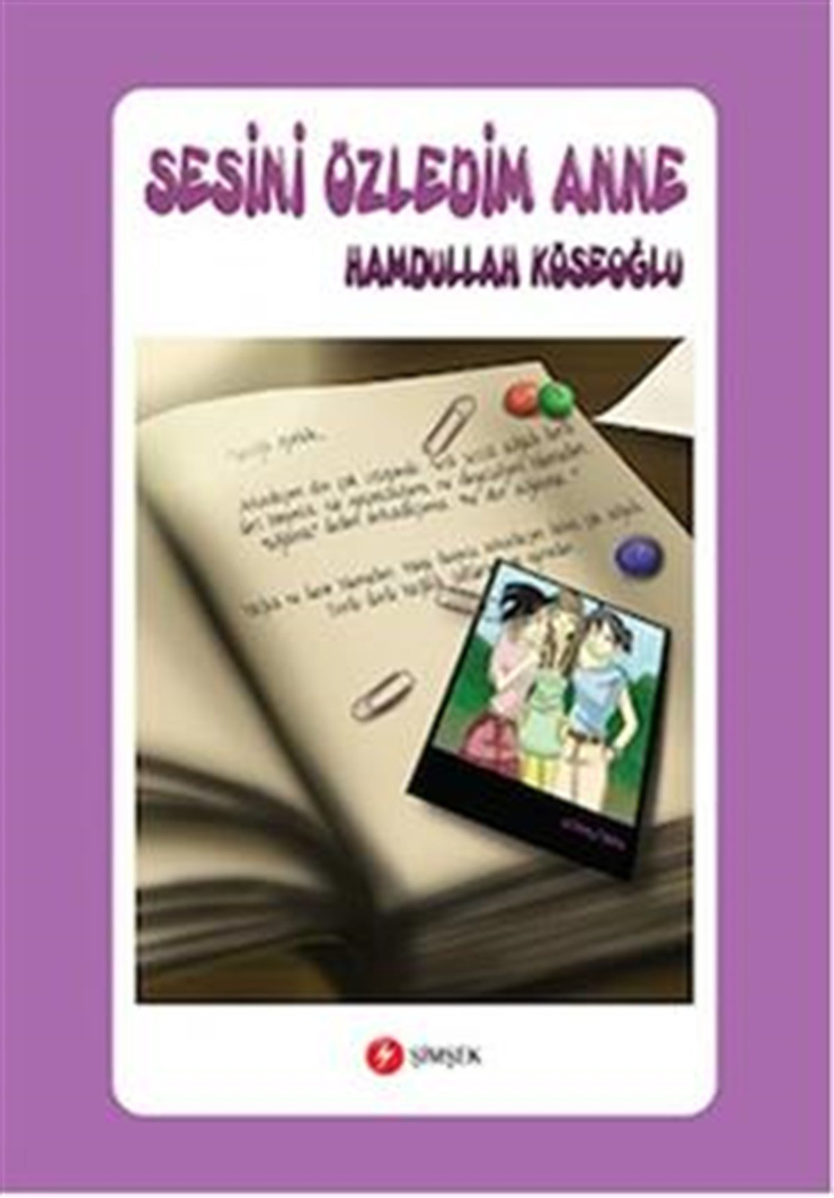Sesini Özledim Anne