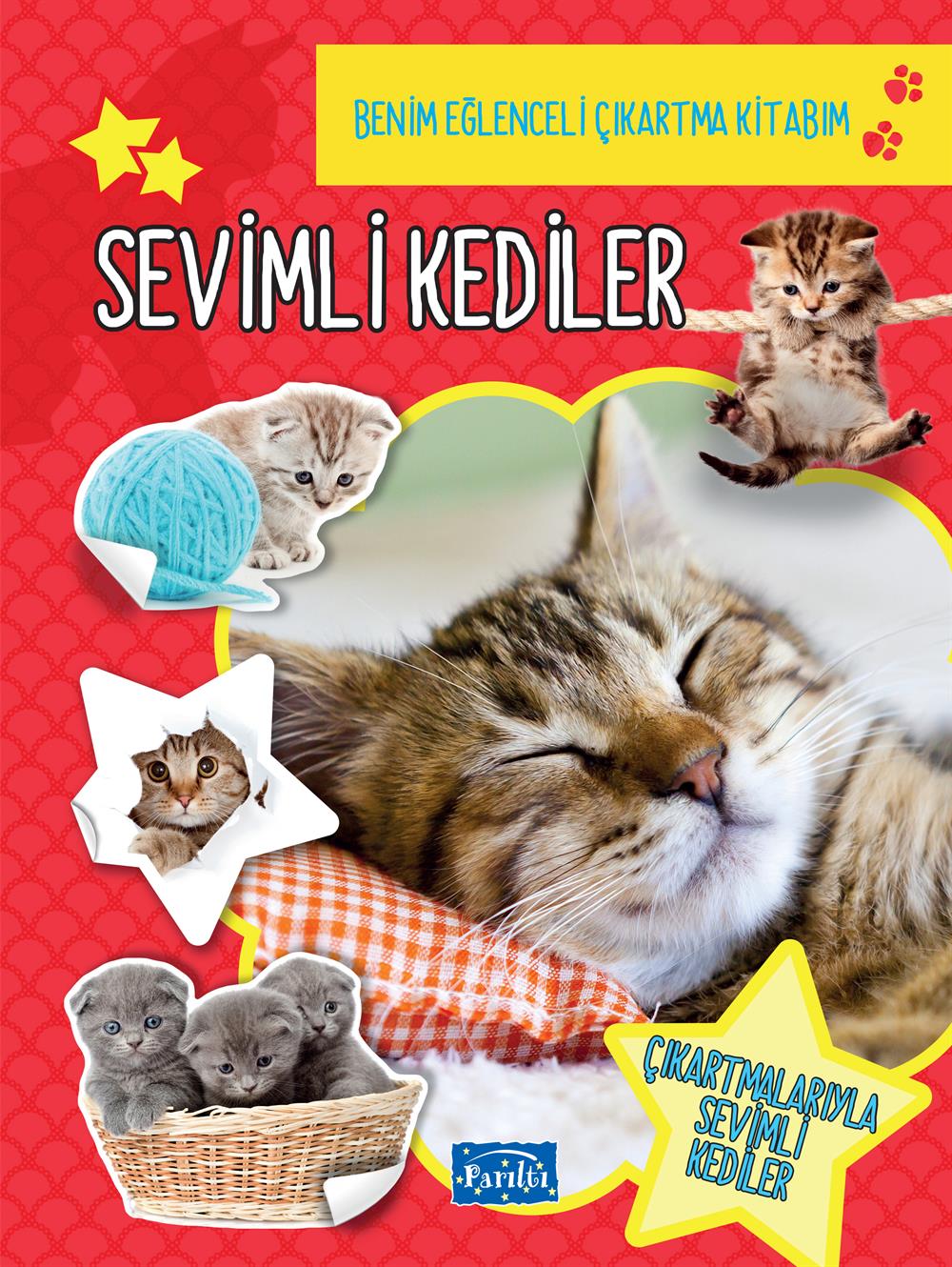 Sevimli Kediler -  Benim eğlenceli Çıkartma Kitabım