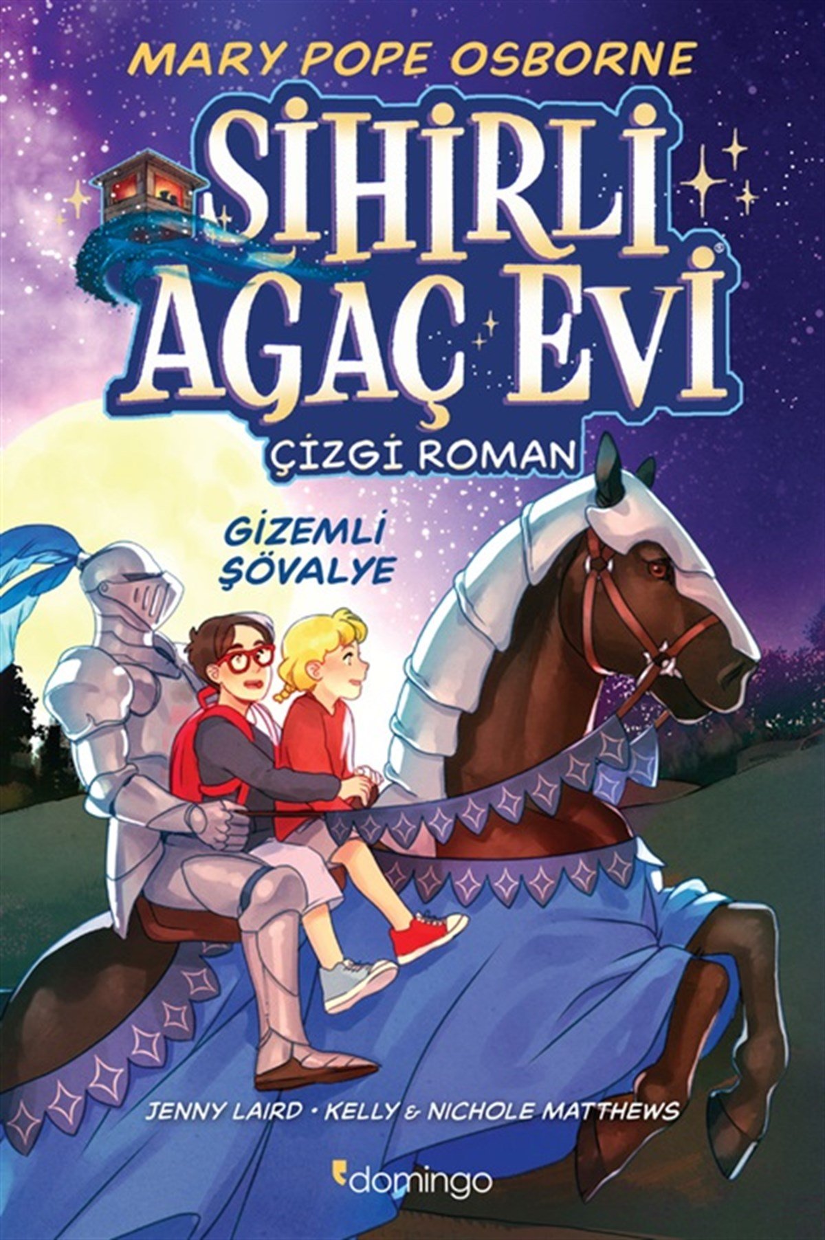 Sihirli Ağaç Evi -Çizgi Roman- 2