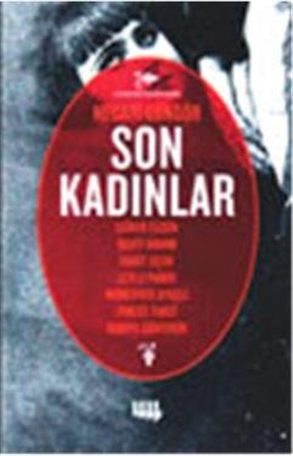 Son Kadınlar