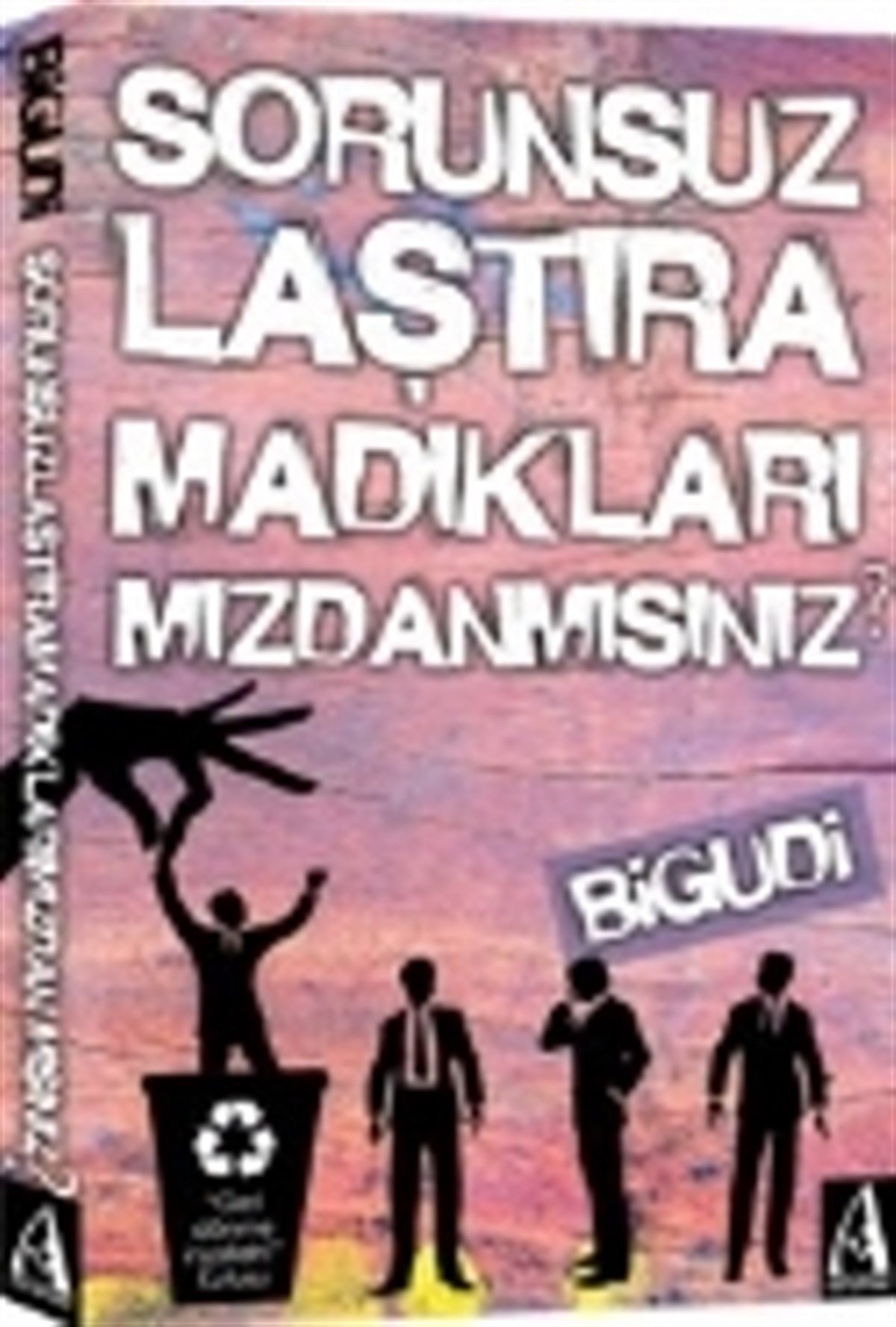 Sorunsuzlaştıramadıklarımızdanmısınız?